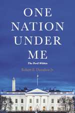 One Nation Under Me: The Peril Within