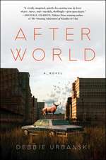 After World: A Novel