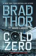 Cold Zero: A Thriller