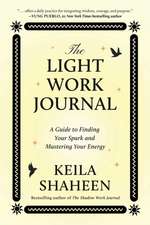 The Light Work Journal