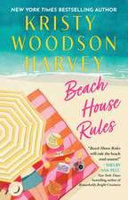 Beach House Rules