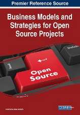 Business Models and Strategies for Open Source Projects