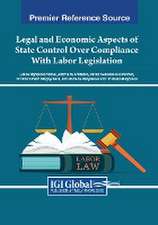 Legal and Economic Aspects of State Control Over Compliance With Labor Legislation