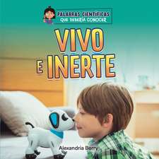 Vivo E Inerte