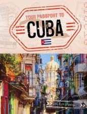 Your Passport to Cuba