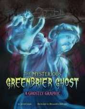 The Mysterious Greenbrier Ghost