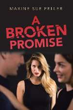 A Broken Promise