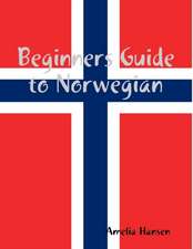 Beginners Guide to Norwegian