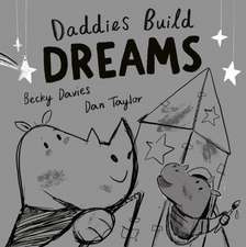 Daddies Build Dreams