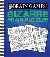 Brain Games Bizarre Brain Puzzles