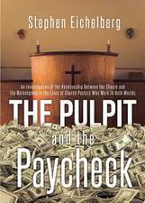 The Pulpit and the Paycheck