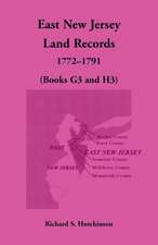 East New Jersey Land Records, 1772-1791 (Books G3 and H3)