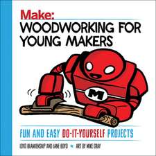 Woodworking for Young Makers