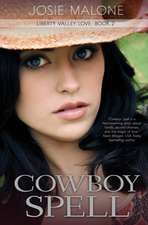 Cowboy Spell: A Cowboy Romance