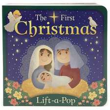 The First Christmas (Little Sunbeams)