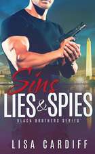 Sins, Lies & Spies