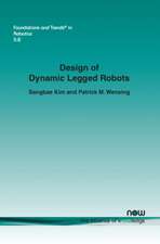 Design of Dynamic Legged Robots