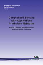 Compressed Sensing with Applications in Wireless Networks