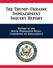 The Trump-Ukraine Impeachment Inquiry Report