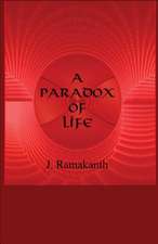 Paradox of Life