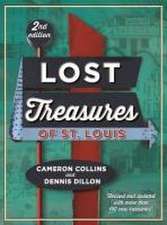 Lost Treasures of St. Louis, 2nd Edition