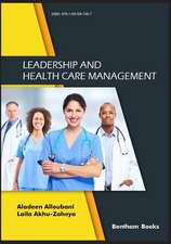 Leadership and Health Care Management