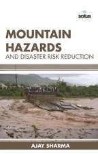 Mountain Hazards and Disaster Risk Reduction