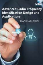 Advanced Radio Frequency Identification Design and Applications