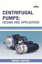 Centrifugal Pumps: Design & Application