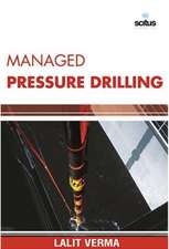 Managed Pressure Drilling