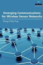 Emerging Communications for Wireless Sensor Networks
