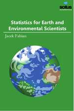 Statistics for Earth and Environmental Scientists