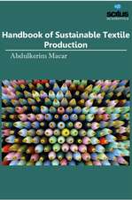 Handbook of Sustainable Textile Production