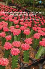 Propagation of Horticultural Plants