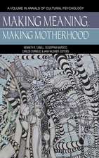 Making Meaning, Making Motherhood (Hc): Research on Decision Making and the Music Education Curriculum (Hc)