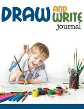 Draw and Write Journal: Santa Claus Edition