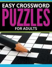 Easy Crossword Puzzles for Adults: Super Fun Edition