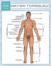 Anatomy Terminology (Speedy Study Guides)