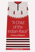 A Child of the Indian Race