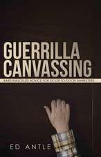 Guerrilla Canvassing