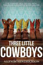 Three Little Cowboys