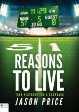 51 Reasons to Live