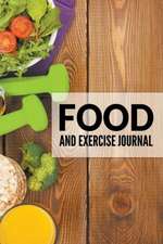 Food and Exercise Journal: Super Fun for Kids and Adults