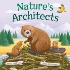 Nature's Architects