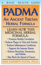 Padma: An Ancient Tibetan Herbal Formula