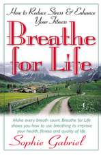 Breathe for Life