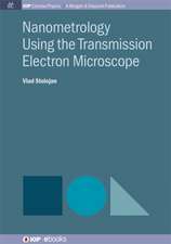 Nanometrology Using the Transmission Electron Microscope