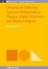 Lectures on Selected Topics in Mathematical Physics