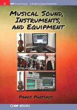 Musical Sound, Instruments, and Equipment