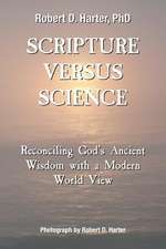 Scripture Versus Science